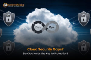 DevOps and Cloud Security: Protecting Your Digital Assets